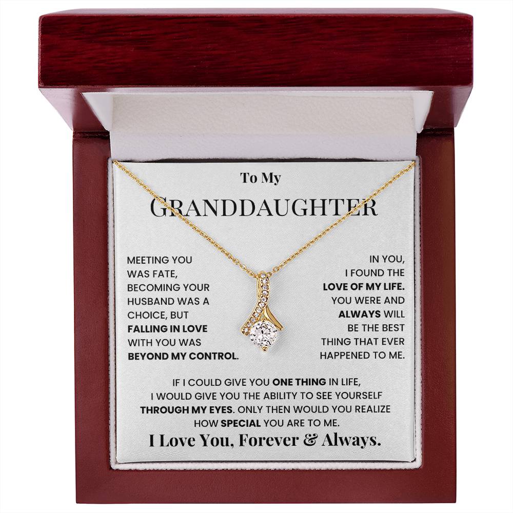 To My Granddaughter, I Love You, Forever & Always
