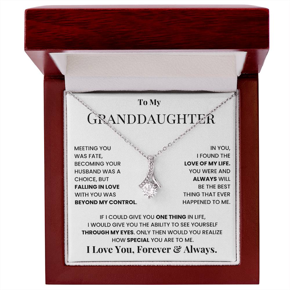 To My Granddaughter, I Love You, Forever & Always